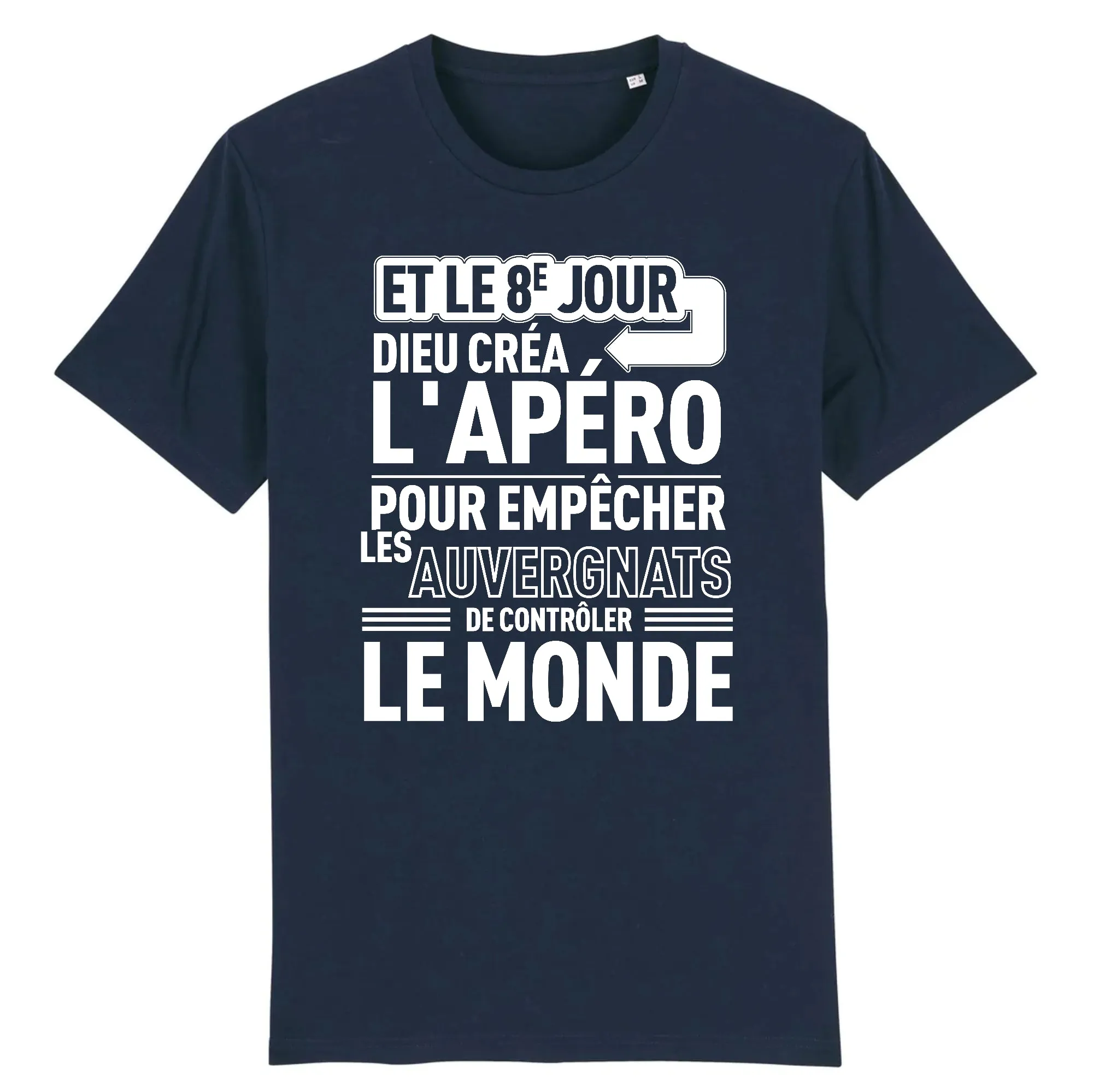 Auvergnat 8e jour Apéro - T-shirt humour coton bio - imprimé FR