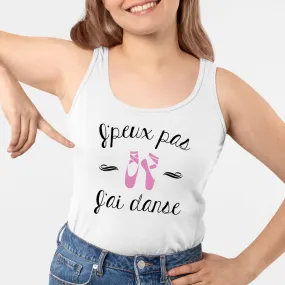 Débardeur Femme J'peux pas j'ai danse